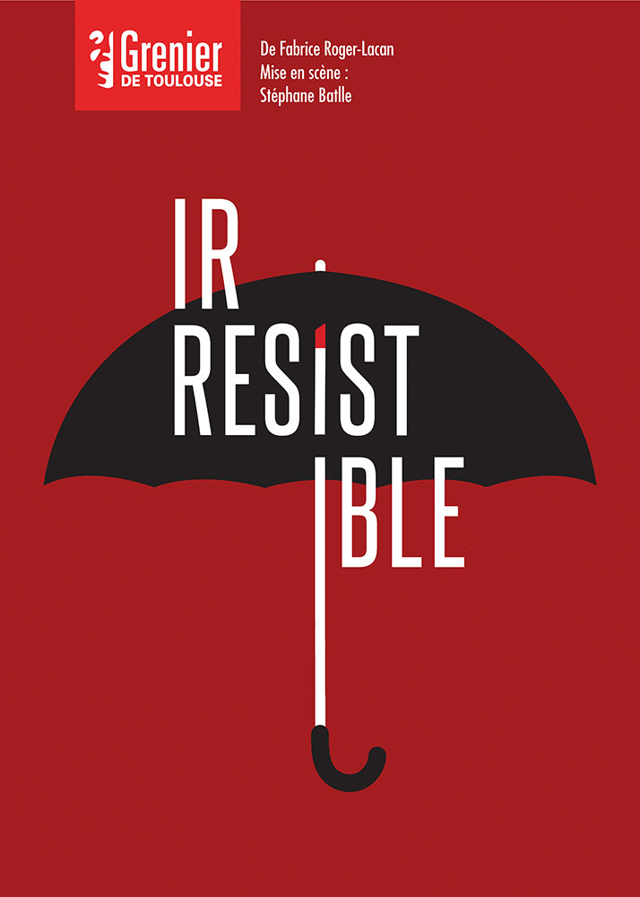 Irrésistible